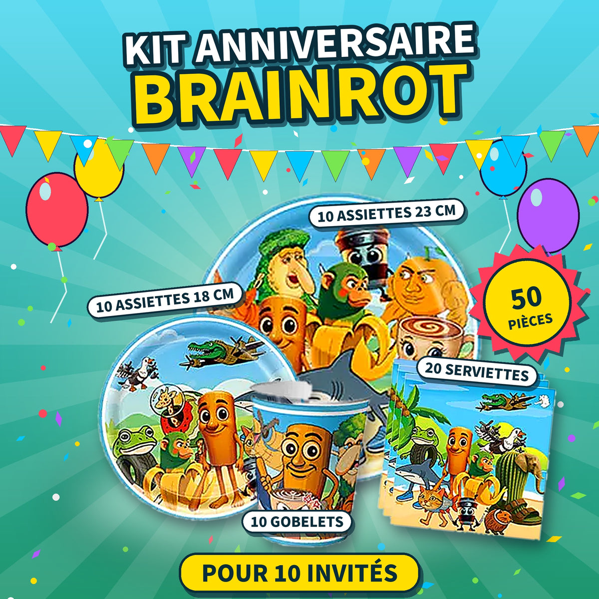 Kit Anniversaire Brainrot 50 Pièces – Vaisselle de Fête pour 10 Invités (Assiettes, Gobelets, Serviettes)